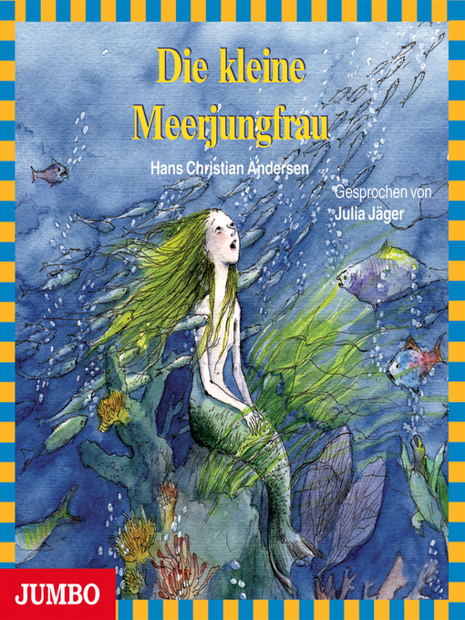 Title details for Die kleine Meerjungfrau by Hans Christian Andersen - Available